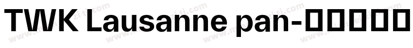 TWK Lausanne pan字体转换